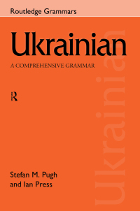 Imagen de portada: Ukrainian: A Comprehensive Grammar 1st edition 9780415150293