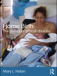 Cover image: Home Birth 1st edition 9780415557542