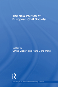 Omslagafbeelding: The New Politics of European Civil Society 1st edition 9781138882157
