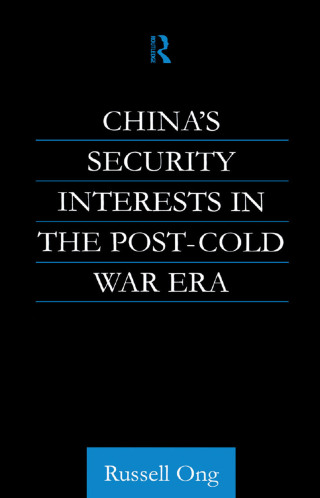 Cover image: China's Security Interests in the Post-Cold War Era 1st edition 9780700715589