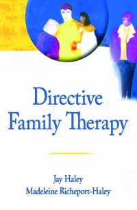 Cover image: Directive Family Therapy 1st edition 9780789033550