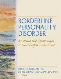 Omslagafbeelding: Borderline Personality Disorder 1st edition 9780789032331