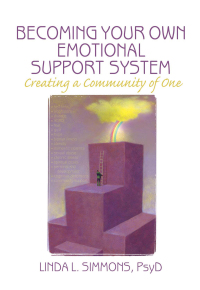 Immagine di copertina: Becoming Your Own Emotional Support System 1st edition 9780789032225