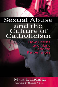 Imagen de portada: Sexual Abuse and the Culture of Catholicism 1st edition 9780789029553