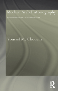 Titelbild: Modern Arab Historiography 1st edition 9780700716029