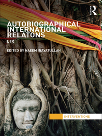 Imagen de portada: Autobiographical International Relations 1st edition 9780415781435