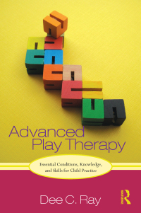Cover image: Advanced Play Therapy 1st edition 9780415886048