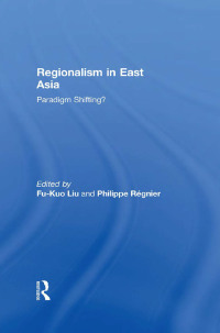 Imagen de portada: Regionalism in East Asia 1st edition 9781138862821