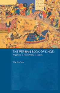 Cover image: The Persian Book of Kings 1st edition 9780700716180