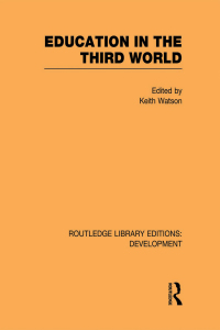 Imagen de portada: Education in the Third World 1st edition 9780415594608