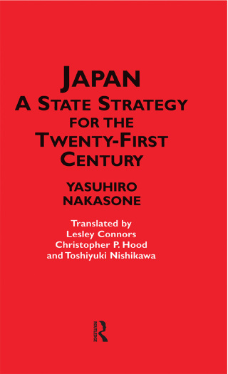 Cover image: Japan - A State Strategy for the Twenty-First Century 1st edition 9780700716333