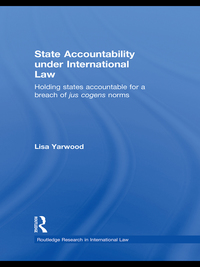 表紙画像: State Accountability under International Law 1st edition 9780415577830