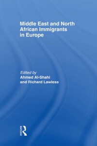 Titelbild: Middle East and North African Immigrants in Europe 1st edition 9780415348300