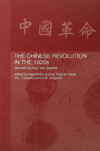 Cover image: The Chinese Revolution in the 1920s 1st edition 9780700716906