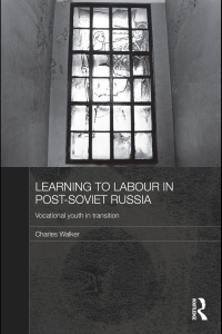 Titelbild: Learning to Labour in Post-Soviet Russia 1st edition 9780415479851