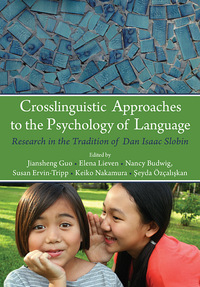Cover image: Crosslinguistic Approaches to the Psychology of Language 1st edition 9780805859980
