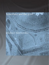 Titelbild: Tamerlane and the Jews 1st edition 9781138010697