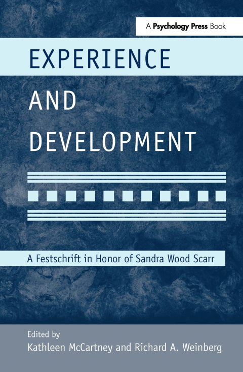 Experience and Development: A Festschrift in Honor of Sandra Wood Scarr, 1st Edition - FULL INSTANT DOWNLOAD | PDF DOCX EPUB