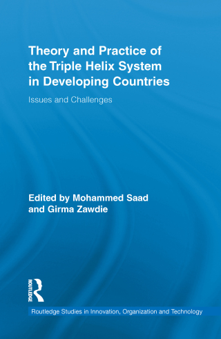 Cover image: Theory and Practice of the Triple Helix Model in Developing Countries 1st edition 9781032921709