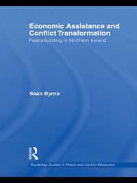 Omslagafbeelding: Economic Assistance and Conflict Transformation 1st edition 9781138840898