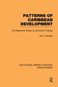 Cover image: Patterns of Caribbean Development 1st edition 9780415849135