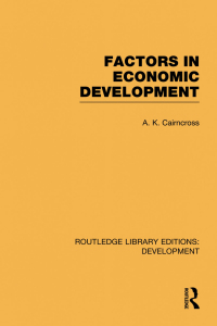 Cover image: Factors in Economic Development 1st edition 9780415847599