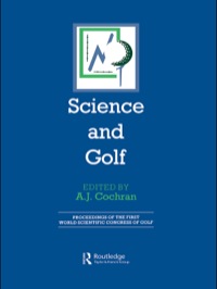 Immagine di copertina: Science and Golf (Routledge Revivals) 1st edition 9780415595216