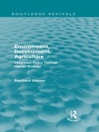 Imagen de portada: Environment, Development, Agriculture 1st edition 9780415599924