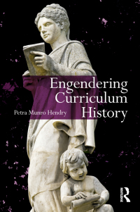 Cover image: Engendering Curriculum History 1st edition 9780415885676