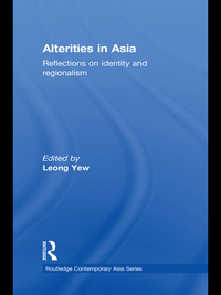 Imagen de portada: Alterities in Asia 1st edition 9780415587501