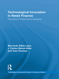 Cover image: Technological Innovation in Retail Finance 1st edition 9780415880671