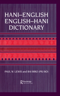 Cover image: Hani-English - English-Hani Dictionary 1st edition 9781138975798