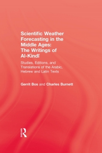 Cover image: Scientific Weather Forecasting In The Middle Ages 1st edition 9780710305763