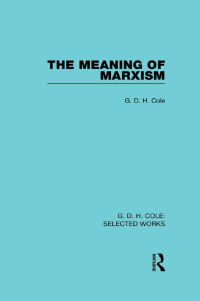 Cover image: The Meaning of Marxism 1st edition 9780415598415