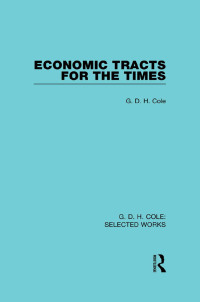 Cover image: Economic Tracts for the Times 1st edition 9780415598385