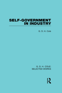 Cover image: Self-Government in Industry 1st edition 9780415597302