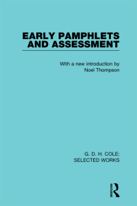Imagen de portada: G. D. H. Cole: Early Pamphlets & Assessment (RLE Cole) 1st edition 9780415597265