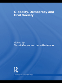 表紙画像: Globality, Democracy and Civil Society 1st edition 9780415548571