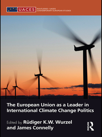 Imagen de portada: The European Union as a Leader in International Climate Change Politics 1st edition 9780415640138