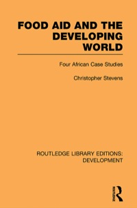 Omslagafbeelding: Food Aid and the Developing World 1st edition 9780415592468