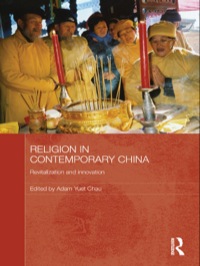 Omslagafbeelding: Religion in Contemporary China 1st edition 9780415459341