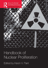 صورة الغلاف: Handbook of Nuclear Proliferation 1st edition 9780367849887