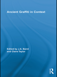 Omslagafbeelding: Ancient Graffiti in Context 1st edition 9780415653527