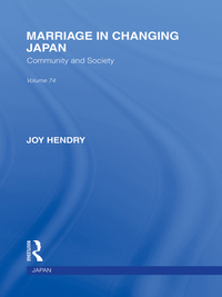 Cover image: Marriage in Changing Japan 1st edition 9780415849432
