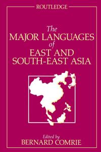 Imagen de portada: The Major Languages of East and South-East Asia 1st edition 9781138834354