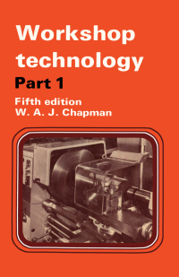 表紙画像: Workshop Technology Part 1 5th edition 9780415503020