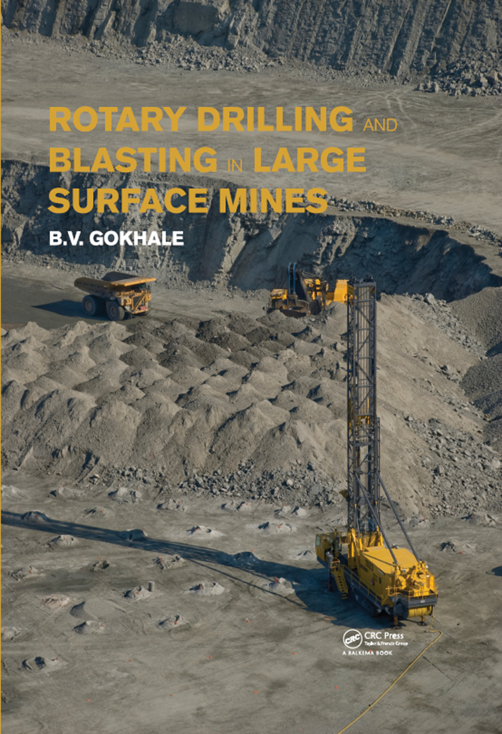 Rotary Drilling and Blasting in Large Surface Mines 1st Edition