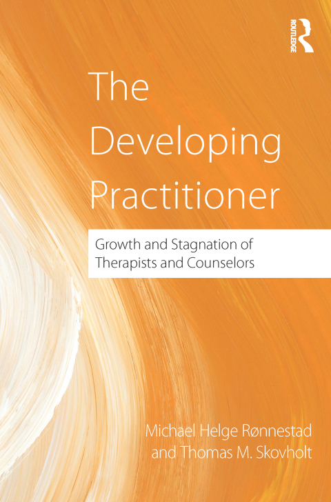 The Developing Practitioner: Growth and Stagnation of Therapists and Counselors, 1st Edition - FULL INSTANT DOWNLOAD | PDF DOCX EPUB