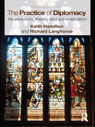 Cover image: The Practice of Diplomacy 2nd edition 9781138216952
