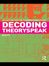 Cover image: Decoding Theoryspeak 1st edition 9780415778299